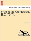 Woe to the Conquered, B.C. 73-71. - Book