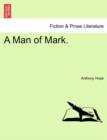 A Man of Mark. - Book
