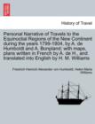 Personal Narrative of Travels to the Equinoctial Regions of the New Continent during the years 1799-1804, vol. IV - Book