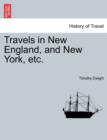 Travels in New England, and New York, etc. VOL. II - Book