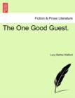 The One Good Guest. - Book
