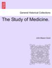 The Study of Medicine. - Book
