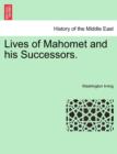 Lives of Mahomet and His Successors. - Book
