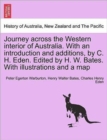 Journey across the Western interior of Australia. With an introduction and additions, by C. H. Eden. Edited by H. W. Bates. With illustrations and a map - Book