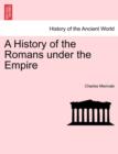 A History of the Romans under the Empire - Book