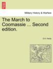 The March to Coomassie ... Second Edition. - Book