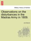 Observations on the Disturbances in the Madras Army in 1809. - Book