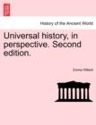 Universal history, in perspective. Second edition. - Book