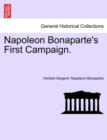 Napoleon Bonaparte's First Campaign. - Book