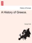 A History of Greece. Vol. VI. - Book