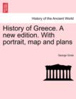 History of Greece. A new edition. With portrait, map and plans - Book