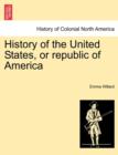 History of the United States, or republic of America - Book