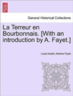 La Terreur En Bourbonnais. [With an Introduction by A. Fayet.] I. Lyon - Book