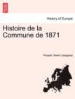 Histoire de la Commune de 1871 - Book
