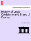 History of Logie-Coldstone and Braes of Cromar. - Book