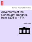 Adventures of the Connaught Rangers, from 1808 to 1814. Vol. II. - Book