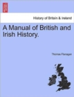 A Manual of British and Irish History. - Book