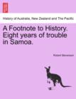 A Footnote to History. Eight Years of Trouble in Samoa. - Book