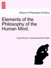 Elements of the Philosophy of the Human Mind. - Book
