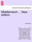 Middlemarch ... New Edition. - Book