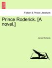 Prince Roderick. [A Novel.] - Book