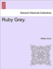 Ruby Grey. Vol. III - Book