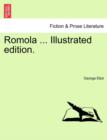 Romola ... Illustrated edition. - Book
