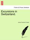 Excursions in Switzerland. - Book