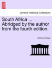 South Africa ... Abridged by the Author from the Fourth Edition. - Book