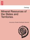 Mineral Resources of the States and Territories. - Book