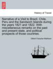 Narrative of a Visit to Brazil, Chile, Peru and the Sandwich Islands during the years 1821 and 1822. With miscellaneous remarks on the past and present state, and political prospects of those countrie - Book
