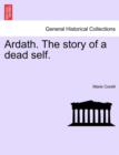Ardath. the Story of a Dead Self. Vol. I. - Book