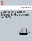 Journal of a tour in Iceland in the summer of 1809. - Book