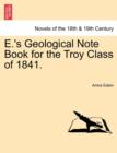 E.'s Geological Note Book for the Troy Class of 1841. - Book