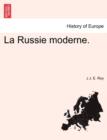 La Russie Moderne. - Book