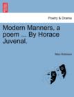 Modern Manners, a Poem ... by Horace Juvenal. - Book