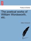 The poetical works of William Wordsworth, etc. - Book