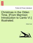 Christmas in the Olden Time. [From Marmion Introduction to Canto VI.] Illustrated. - Book