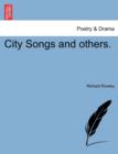 City Songs and Others. - Book