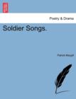 Soldier Songs. - Book