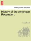 History of the American Revolution. - Book