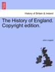 The History of England. Copyright Edition. - Book