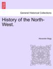 History of the North-West. - Book