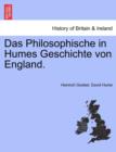 Das Philosophische in Humes Geschichte Von England. - Book