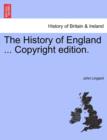 The History of England ... Copyright Edition. - Book