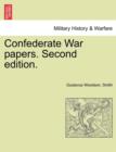 Confederate War Papers. Second Edition. - Book