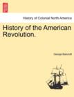 History of the American Revolution. - Book