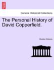 The Personal History of David Copperfield. - Book