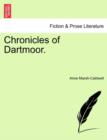 Chronicles of Dartmoor. - Book