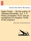 Helen Porter ... by the Author of Mildred Winnerley, [I.E. T. P. Prest.] [Chapters 19-21 Are an Abridgment of Chapters 19-99 of the Original.] - Book